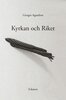 Giorgio Agamben - Kyrkan och Riket, E-bok