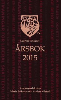 Svensk Tidskrifts �rsbok 2015