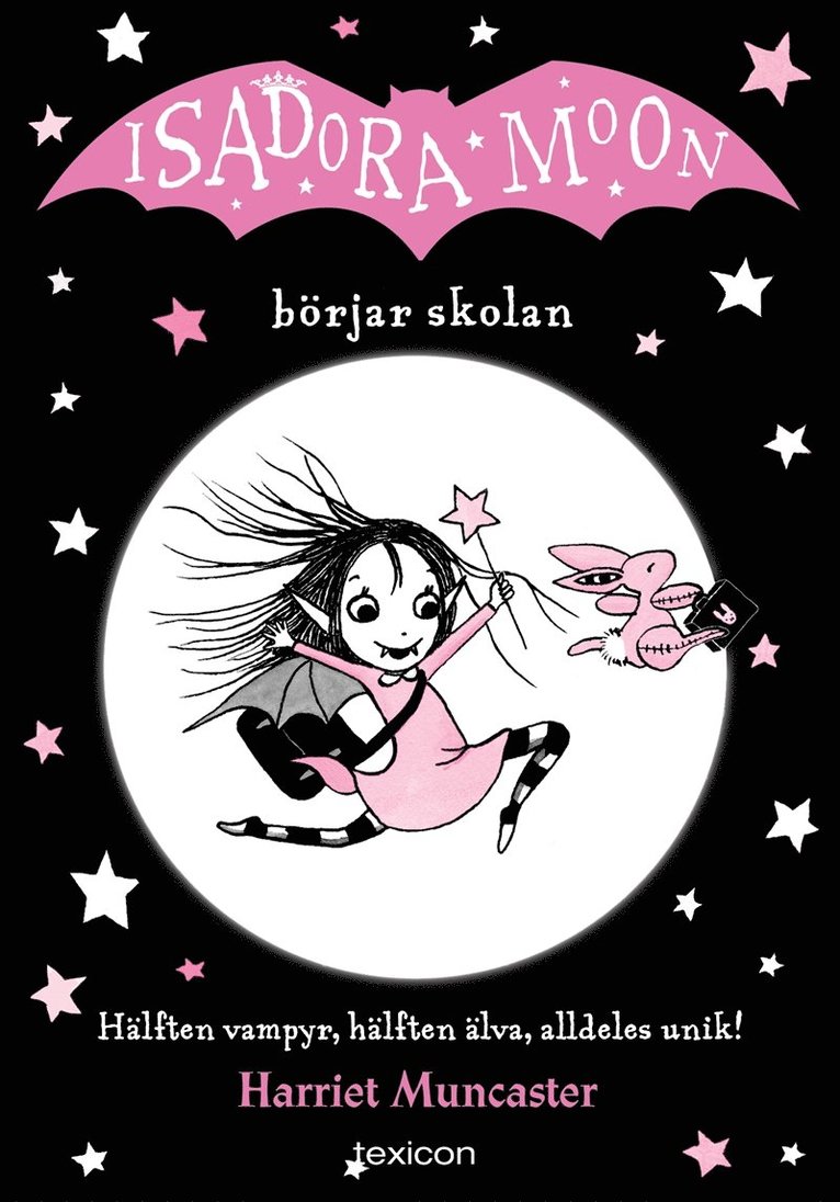 Harriet Muncaster - Isadora Moon börjar skolan, E-bok