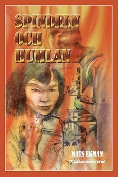 Mats Ekman - Spindeln och humlan, Häftad