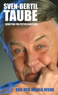 e-Bok Ord och många visor  Sven Bertil Taube berättar för Petter Karlsson <br />                        Pocket