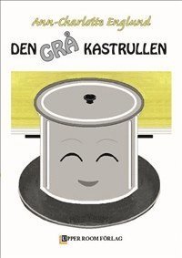 e-Bok Den grå kastrullen