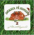 Svenska p� Komiska 2