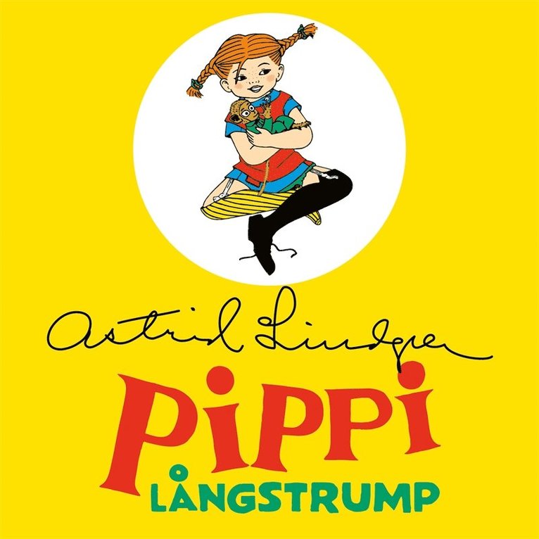 Astrid Lindgren - Pippi Långstrump, Ljudbok