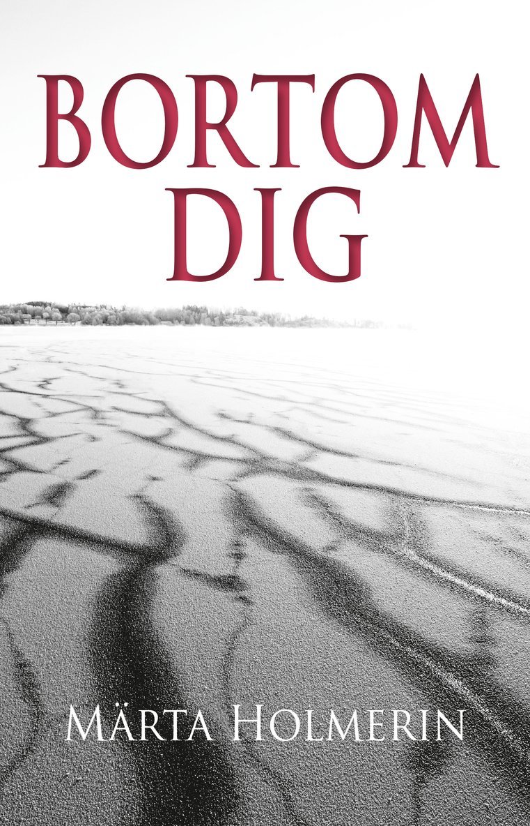 Märta Holmerin - Bortom dig, Häftad