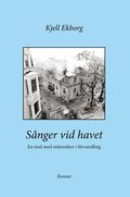 S�nger vid havet - En stad med m�nniskor i f�rvandling