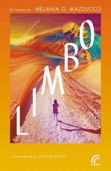 Melania G. Mazzucco - Limbo, E-bok