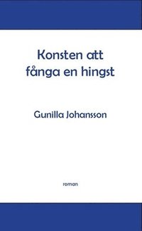 Konsten att fnga en hingst