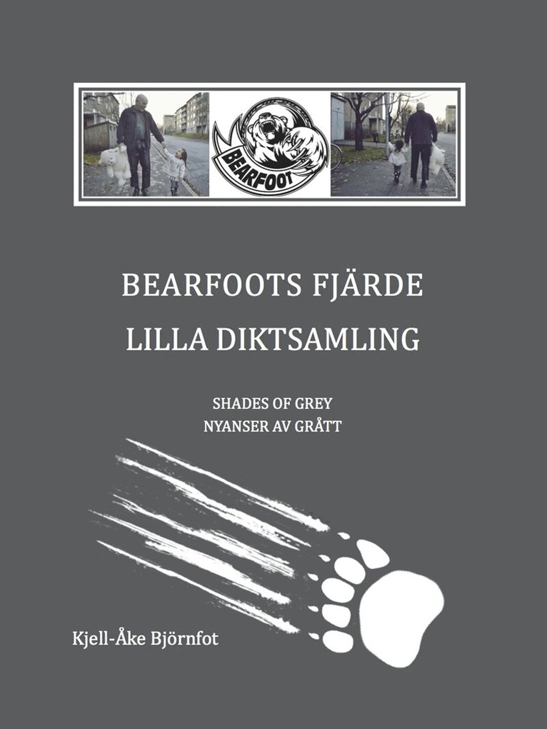 Kjell-Åke Björnfot - BEARFOOTS FJÄRDE, E-bok