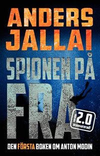 Spionen p� FRA 2.0