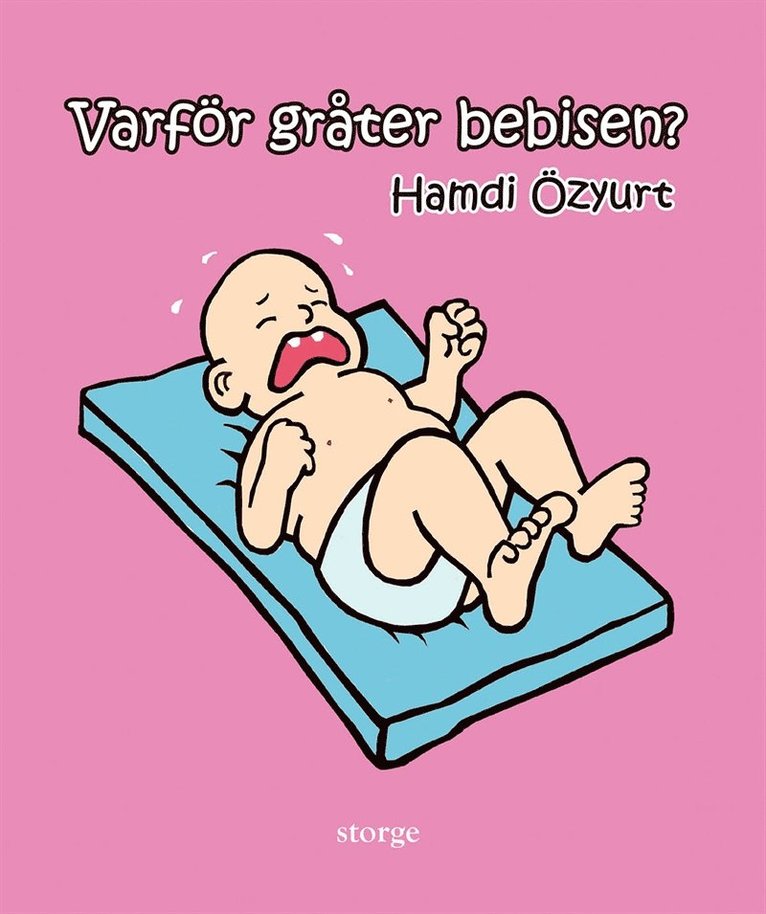 Hamdi Özyurt - Varför gråter bebisen?, E-bok