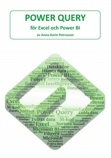 Anna-Karin Petrusson - Power Query - för Excel och Power BI, Kartonnage