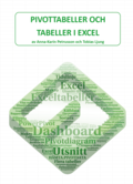 Pivottabeller och tabeller i Excel