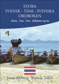 Stora Svensk-Thai-Svenska ordboken