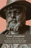 Svarta rosor och n�gra gula : ett urval av Ernst Josephsons dikter : illustrerade med hans egna bilder