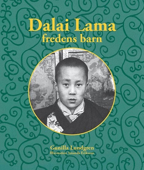 Gunilla Lundgren - Dalai Lama fredens barn, Häftad