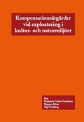 Kompensations�tg�rder vid exploatering i kultur- och naturmilj�er