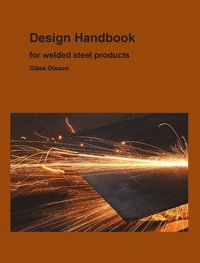 Design handbook for welded steel structures