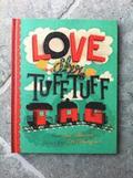 Love ker tuff tuff tg