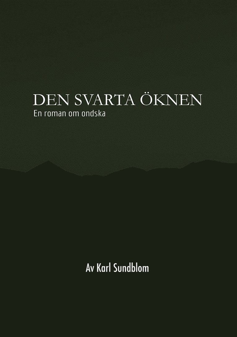 Karl Sundblom - DEN SVARTA ÖKNEN, E-bok