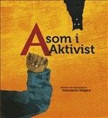 A som i Aktivist