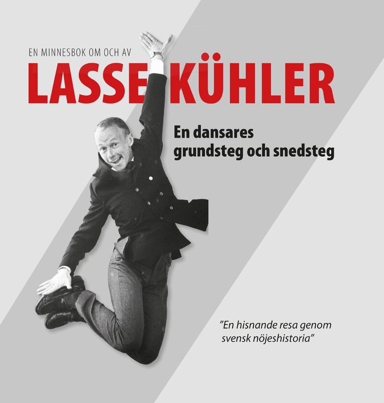 Lasse Kühler - Lasse Kühler - en dansares grundsteg och snedsteg, Inbunden