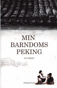 e-Bok Min barndoms Peking