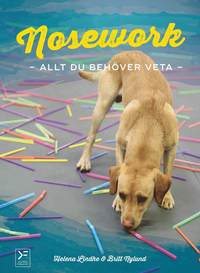 Nosework - allt du behver veta