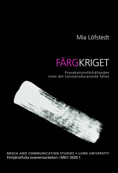 Mia Löfstedt Färgkriget