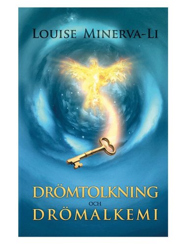 Louise Minerva-Li Drömtolkning och Drömalkemi