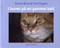 I huvet p en gammal katt