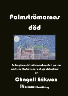 Chagall Eriksson Palmströmarnas död