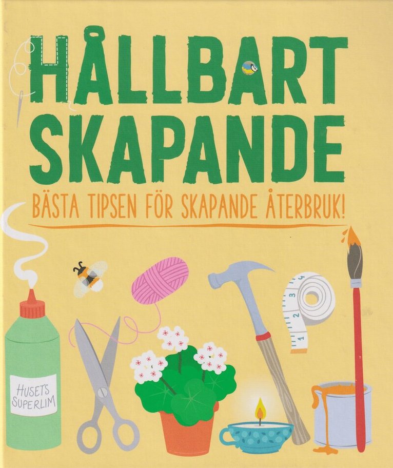 Hållbart skapande, Inbunden