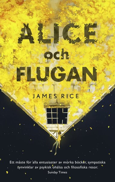 James Rice Alice och Flugan