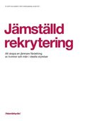 Jmstlld rekrytering : Att skapa en jmnare frdelning av kvinnor och mn i ideella styrelser