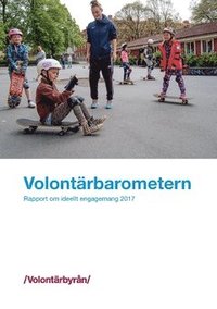 Volontärbarometern : rapport om ideellt engagemang 2017