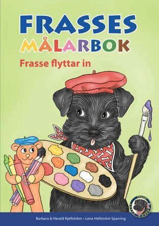 Barbara Kjellström, Harald Kjellström - Frasses flyttar in – målarbok, Häftad