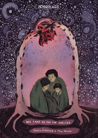 We came so far for shelter