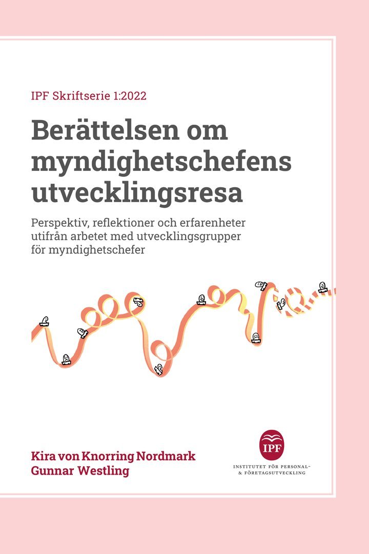Gunnar Westling, Kira von Knorring Nordmark - Berättelsen om myndighetschefens utvecklingsresa, Häftad. Tillgänglighet: Lägg i varukorg