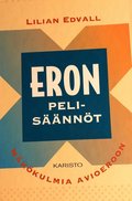 Eron pelisäännöt
