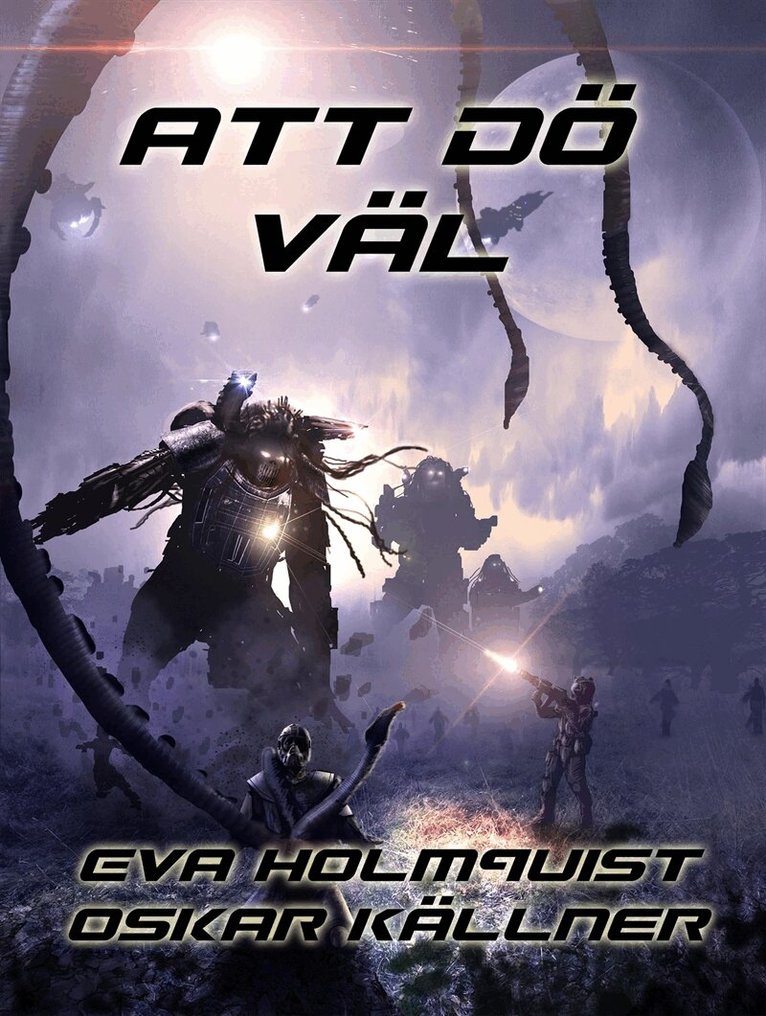 Eva Holmquist, Oskar Källner - Att dö väl, E-bok