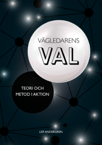 Vgledarens val - Teori och metod i aktion