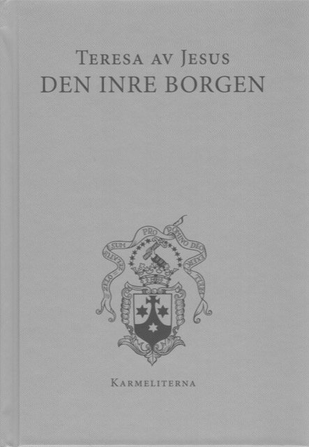 Teresa av Jesus (Avila) - Den inre borgen, Inbunden