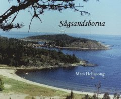 Mats Hellspong Sågsandsborna