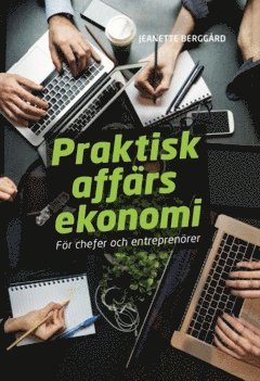 Praktisk affärsekonomi för chefer och entreprenörer