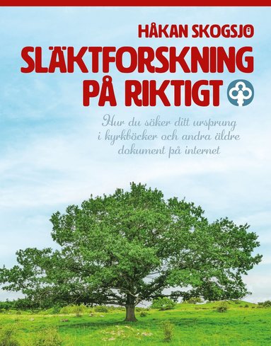 Håkan Skogsjö Släktforskning på riktigt