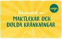 Dilemmakort om maktlekar och dolda kränkningar – unga