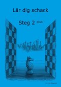 Lär dig schack. Steg 2 Plus