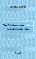 Nya Moderaterna inifr�n - En ber�ttelse fr�n Solna