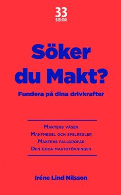 Söker du makt? : fundera på dina drivkrafter